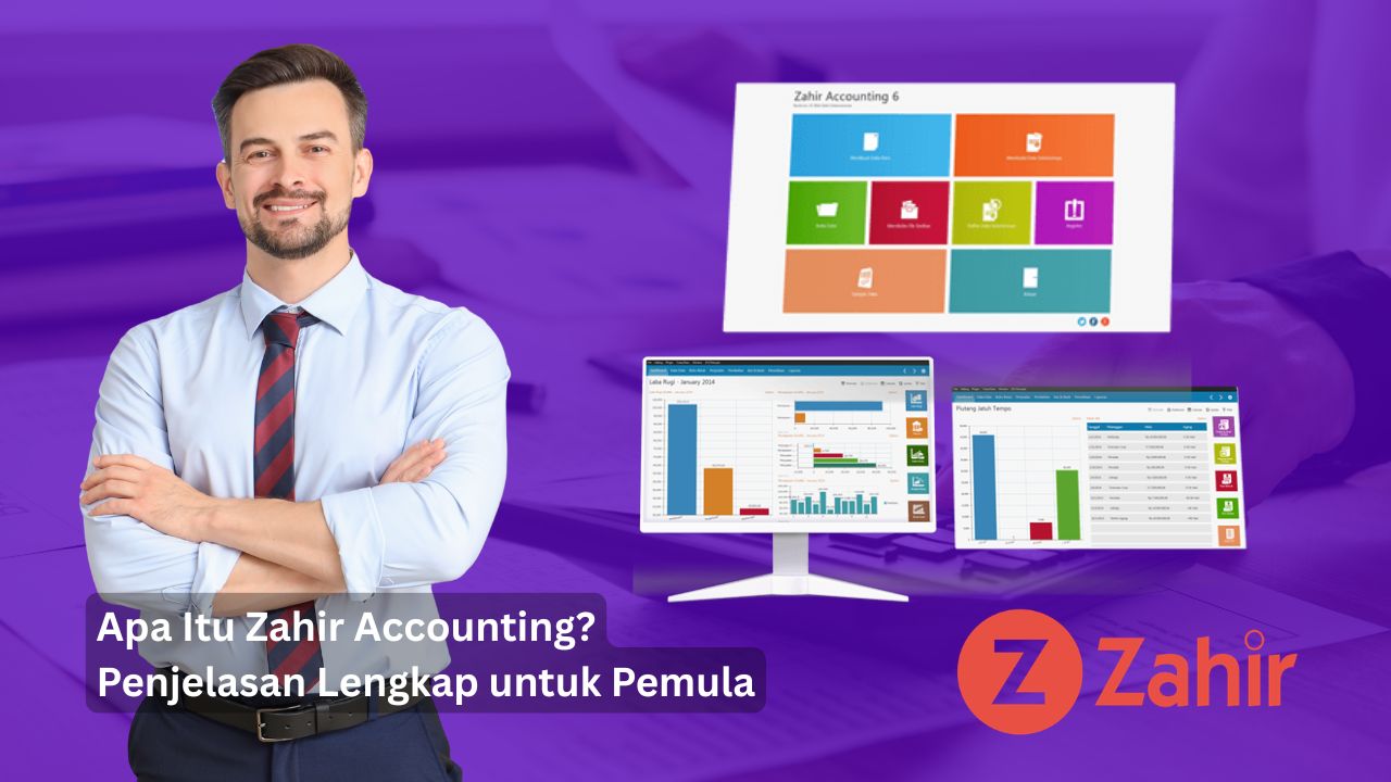 Apa Itu Zahir Accounting? Penjelasan Lengkap untuk Pemula
